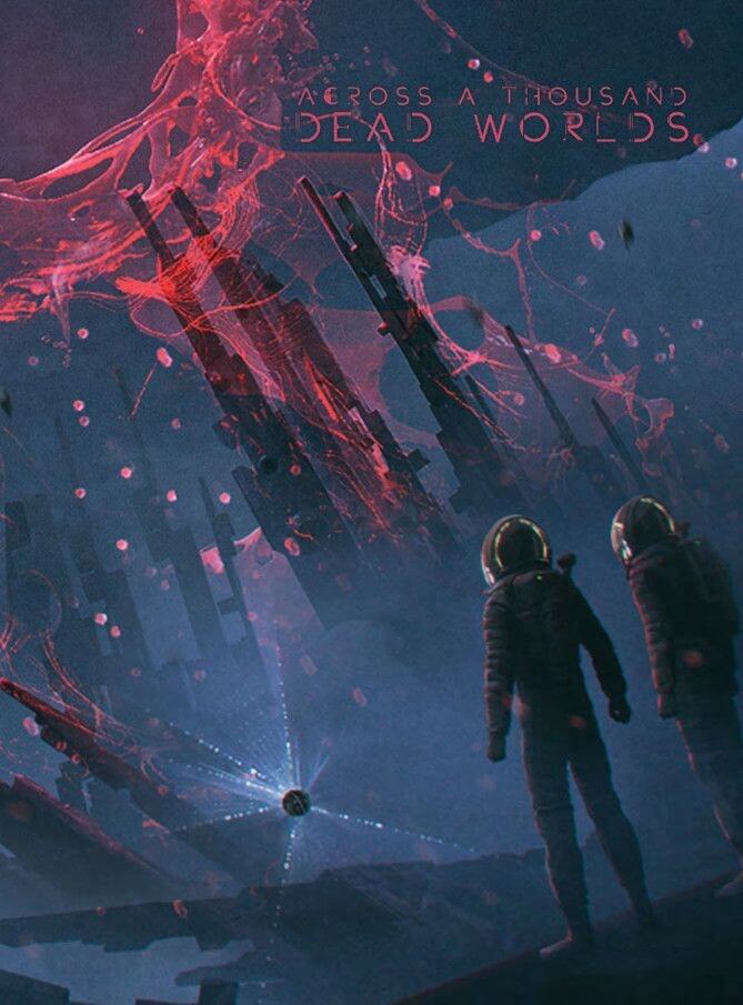 Capa de Across a Thousand Dead Worlds