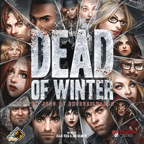 Dead of Winter: Um Jogo de Encruzilhadas