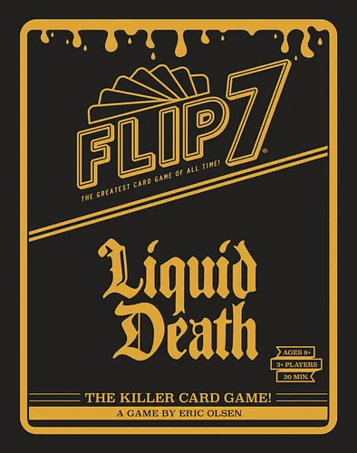 Flip 7: Liquid Death