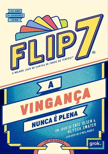 Flip 7: A Vingança Nunca é Plena